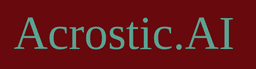 Acrostic.AI